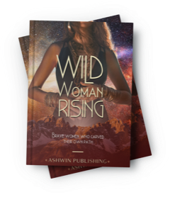 Best Seller - Wild Woman Rising